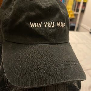 Why You Mad Hat